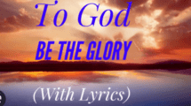 to god be the glory lyrics