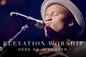 Elevation Worship - Here as in Heaven Lyrics