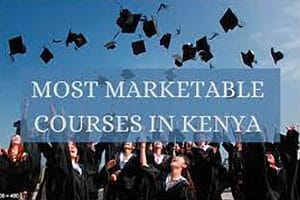 Most Marketable Courses In Kenya