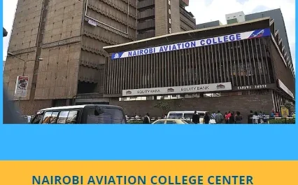 Nairobi Aviation College Courses And Fee Structure